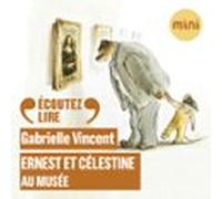 Ernest Et Célestine Au Musée (audiolibro)