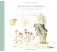 Ernest Et Célestine- Les Plus Belles Histoires (ebook)