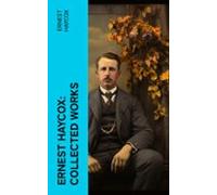Ernest Haycox: Collected Works (ebook)