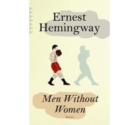 Ernest Hemingway Men Without Women (Tapa blanda) Vintage Classics