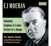 Ernest John Moeran : Sinfonietta - Symphony in G minor - Overture for a Masque