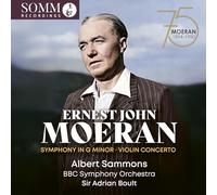 Ernest John Moeran: Symphony in G Minor; Violin Concerto