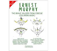 Ernest Murphy: The Brave Soldier from Cibecue (Coloring Book)
