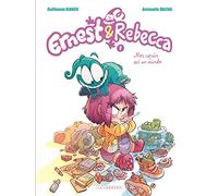 Ernest & Rebecca - Tome 1 - Mon copain est un microbe (version à 5 euros): Edition spéciale (Ernest & Rebecca, 1)