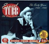 Ernest Tubb - The Early Years 1936-1945