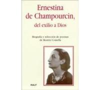 Ernestina De Champourcin Del Exilio Al Dios