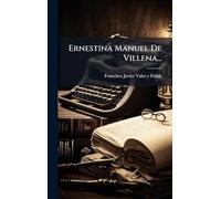 Ernestina Manuel De Villena...