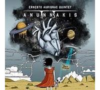 Ernesto Aurignac Quintet - Anunnakis