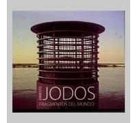 Ernesto Jodos - Fragmentos Del Mundo