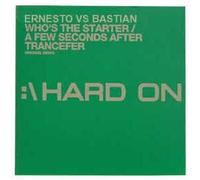 Ernesto Vs Bastian - Who Is the Starter/a Few... [Vinilo]