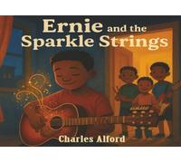 Ernie and the Sparkle Strings