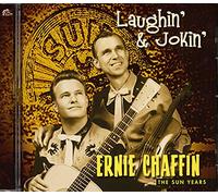 Ernie Chaffin - Laughin' & Jokin' The Sun Years