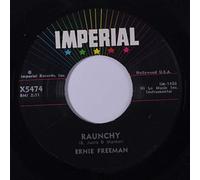 ERNIE FREEMAN - raunchy 45 rpm single