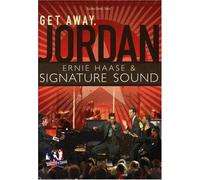 ernie haase & sgntr snd - Get Away Jordan [DVD de Audio]