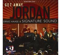 Ernie Haase & Signature - Get Away Jordan