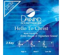 Ernie Haase & Signature Sound - Hello To Christ Accompaniment/Performance Track