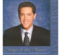 Ernie Haase - Songs of the Savior (UK Import)