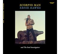 Ernie Hawks & The Soul Investigators - Scorpio Man