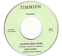 Ernie Hawks & The Soul Investigators - Scorpio Man Theme + Journey To The Bottom [Vinilo]