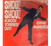 Ernie Maresca - SHOUT SHOUT KNOCK YOURSELF OUT LP (VINYL ALBUM) UK SEVILLE 1982