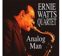 Ernie Watts Quartet - Analog Man