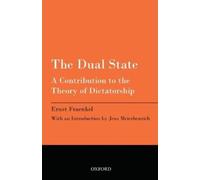 Ernst Fraenkel Jens Meierhenrich The Dual State (Tapa blanda) (Importación USA)