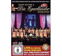 Ernst Hutter & die Egerländer Musikanten - Live im Circus Krone München - Das Jubiläumskonzert mit allen großen Hits [DVD]