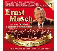 Ernst Mosch & Seine Original Egerländer Musikanten - Goldenes Egerland