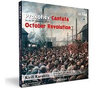 Ernst Senff Chor Berlin – Sergei Prokofiev: Cantata 20.º aniversario Revolución de Octubre