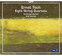 Ernst Toch : Intégrale des quatuors à cordes. Quatuors Buchberger et Verdi.