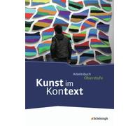 Ernst Wagner Ma Kunst im Kontext: Schülerband: Schulbuch (Kunst im K (Tapa dura)