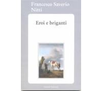 Eroi E Briganti (ebook)