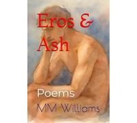 Eros & Ash: Poems