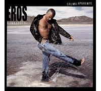 Eros Ramazzotti - Calma Aparente