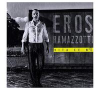 Eros Ramazzotti - Eros Ramazzotti: Vita Ce N'e