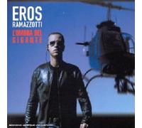 Eros Ramazzotti - L' Ombra Del Gigante