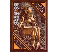 Eros & Thanatos: Art Book
