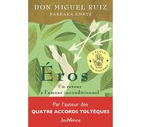 Eros: Un retour à l'amour inconditionnel