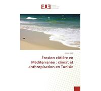 Érosion côtière en Méditerranée : climat et anthropisation en Tunisie