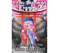 Erotic Tales from the Empire 2: An Empire of Elves Novel