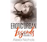 Erotic Urban Legends: Volume 2