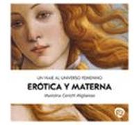 Erótica Y Materna (audiolibro)