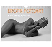 Erotik Fotoart Klassische Aktfotografie (Wandkalender 2026 DIN A4 quer), CALVENDO Monatskalender: Sinnliche Aktfotografie von schönen Frauen stillvoll in schwarz-weiß