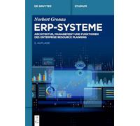 ERP-Systeme: Architektur, Management und Funktionen des Enterprise Resource Planning