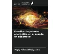 Erradicar la pobreza energética en el mundo en desarrollo