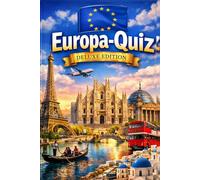 Errate die Stadt! - Europa-Quiz Deluxe Edition: Errate die Stadt! - Europa-Quiz Deluxe Edition 80 Städte in Europa | Spannende Hinweise, kniffli