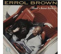 Errol Brown - That's how love is (1989) [VINYL]