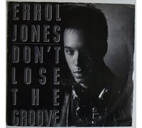 Errol Jones - Errol Jones - Don't Lose The Groove - 12" EP 1989 - Equinox Phonographic 12 EQN 3 - UK Press