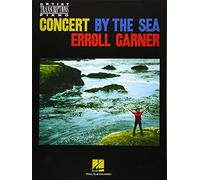 Erroll Garner - Concert by the Sea: Artist Transcriptions for Piano (Artist Transcriptions Piano)