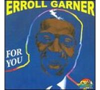 Erroll Garner - For You
